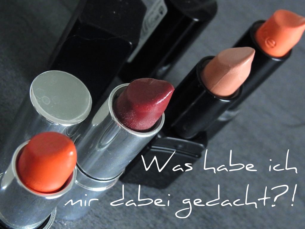 Lippenstifte: Was hab ich mir dabei gedacht?!