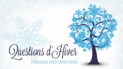 Les Questions d’Hiver 3/3