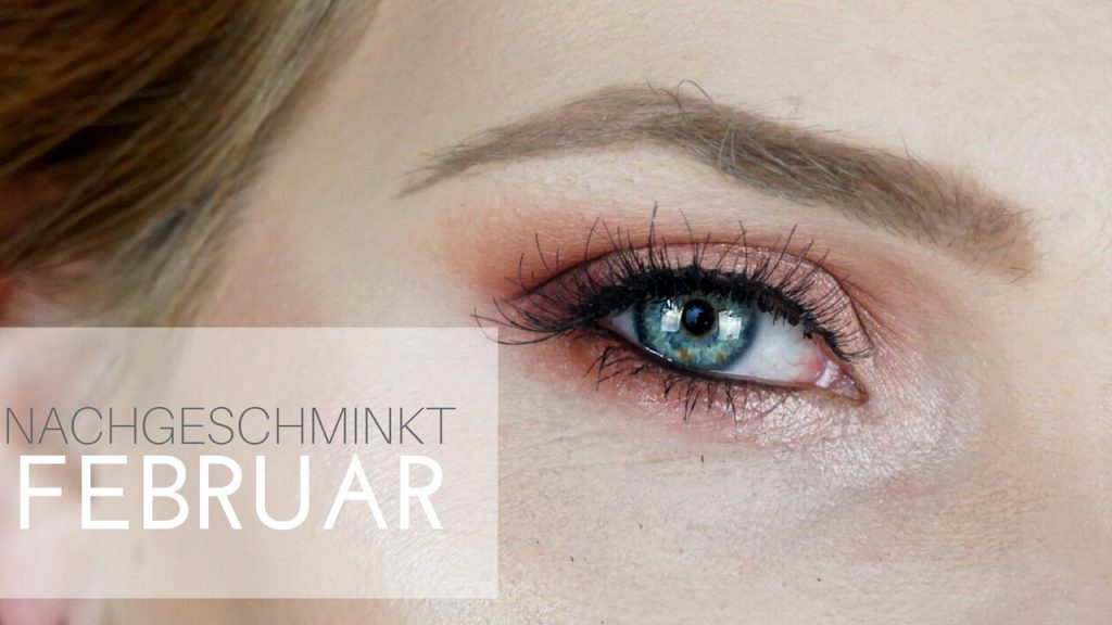 NACHGESCHMINKT </br> Februar 2018</br> Rose Gold Eye Makeup