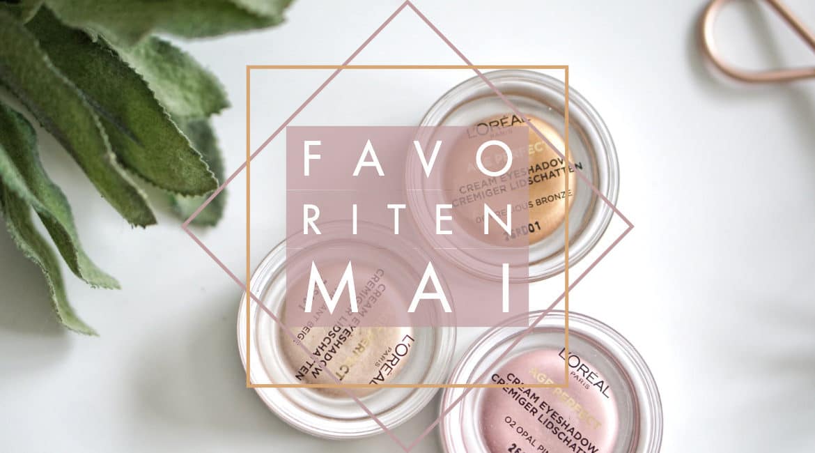 Favoriten – Mai 2019 –